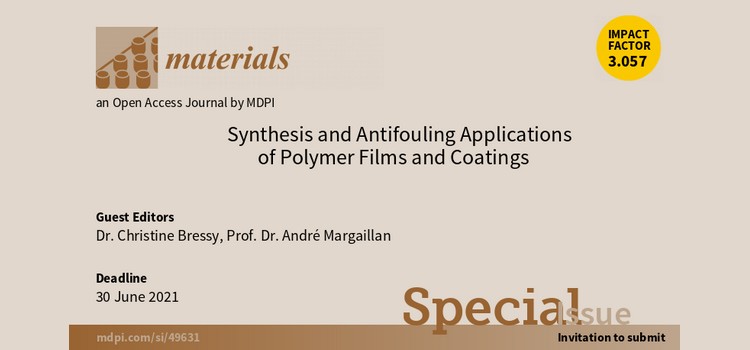 Special Issue: Synthesis and Antifouling Applications of Polymer Films and Coatings